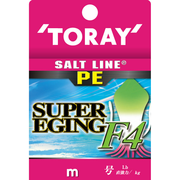 TORAY   Saltline PE Super Egging F4