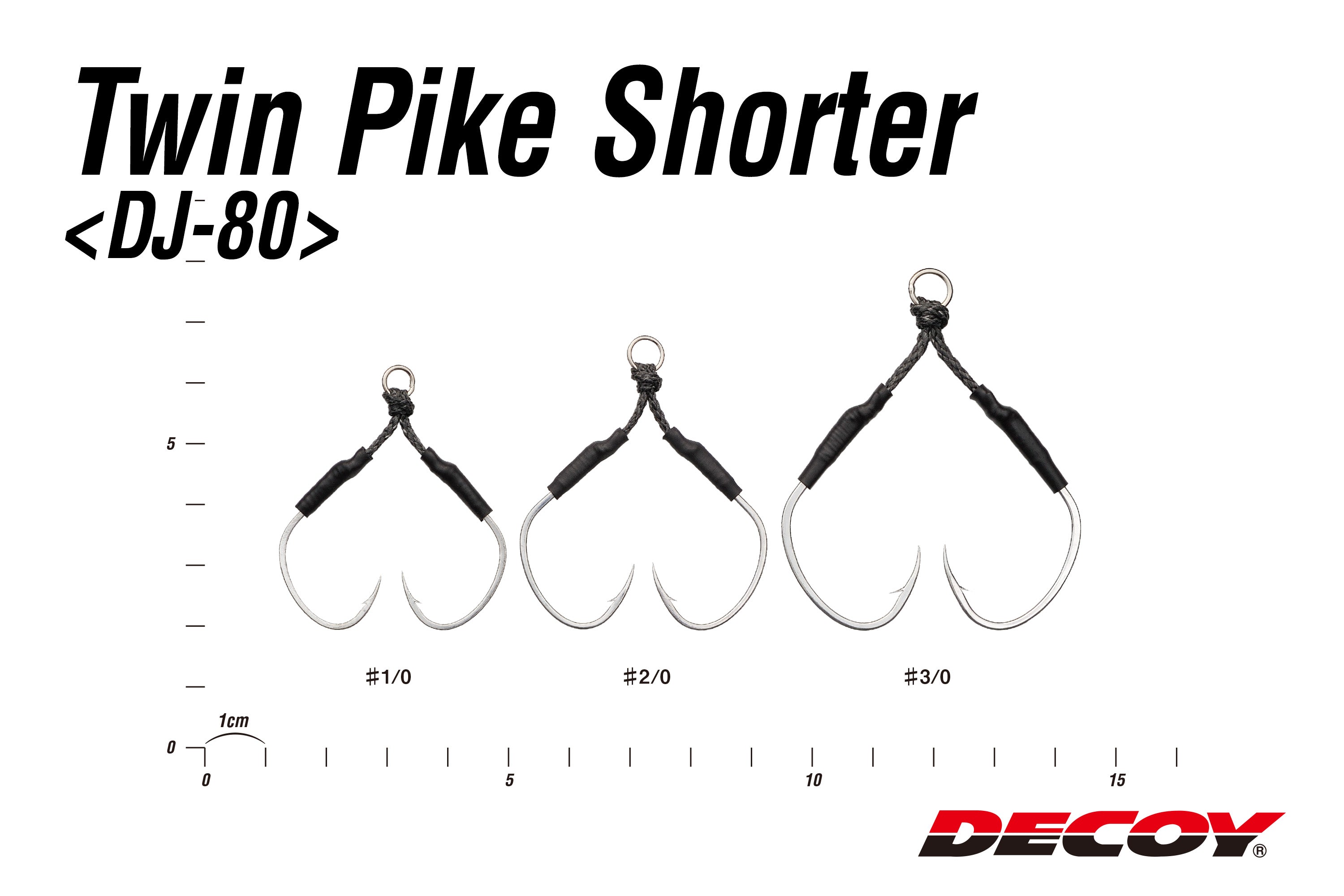 DECOY  Twin Pike Shorter DJ-80