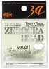 34 (Thirty Four) Zerogra Head 1.3g